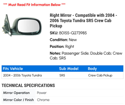 Right Mirror - Compatible with 2004 - 2006 Toyota Tundra SR5 Crew Cab Pickup 2005