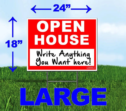 24" x 18" - UV Ink Yard Sign - Corrugated Plastic - Printed Front & Back - with Metal Ground Stake included - OPEN HOUSE sign