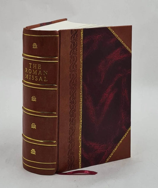 The Roman missal 1861 [Leather Bound]