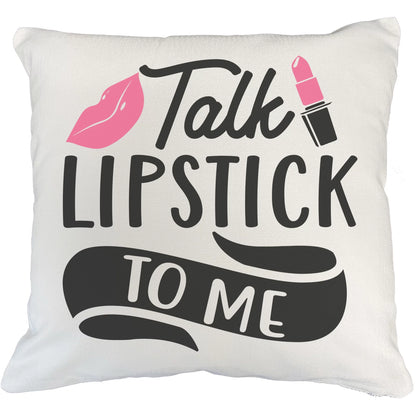 Talk Lipstick to Me w/ Pink Lips Design - Beauty Themed Merch for Makeup Artist or Cosmetologist, Gift for Makeup Lovers, Pillow Cover, White 18X18 IN